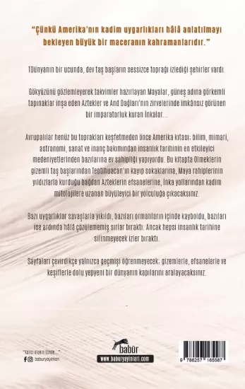 Amerika Uygarlıkları, Ahmet Özmen