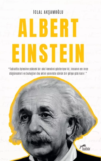 Albert Einstein, İclal Akşamoğlu