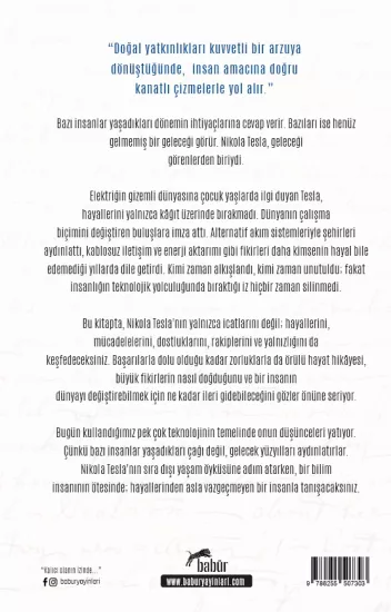 Nikola Tesla, İclal Akşamoğlu