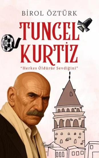 Tuncel Kurtiz, Birol Öztürk